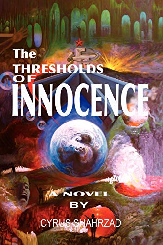 THE THRESHOLDS OF INNOCENCE