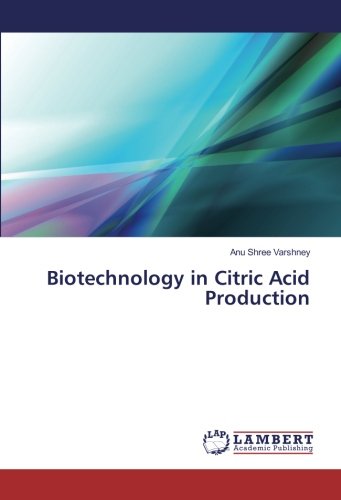 Biotechnology in Citric Acid Production