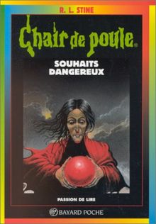 SOUHAITS DANGEREUX. 6ème édition