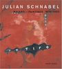 Julian Schnabel: Paintings 1978-2003 (Hatje Cantz)