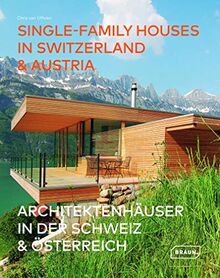 Architektenhäuser in der Schweiz & Österreich: Architeketenhäuser in der Schweiz et Österreich (BRAUN)