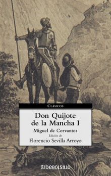 Don Quijote de La Mancha (I) (CLASICOS, Band 26014)