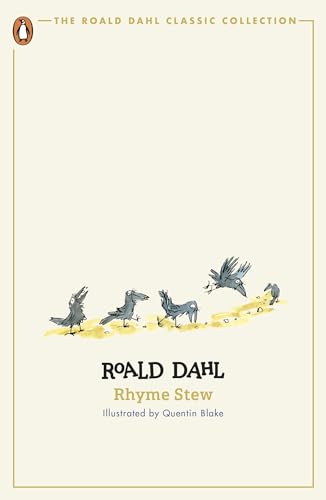 Rhyme Stew: Roald Dahl (The Roald Dahl Classic Collection)