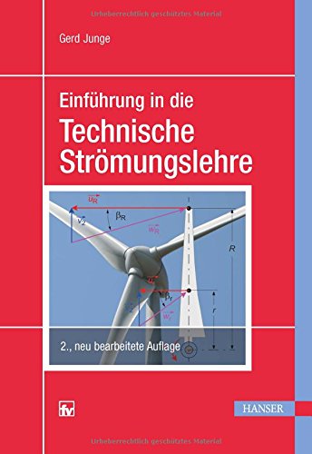 Einführung in die Technische Strömungslehre - Gerd Junge Kartoniert (TB)