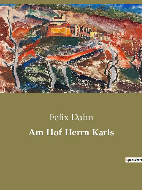 Am Hof Herrn Karls