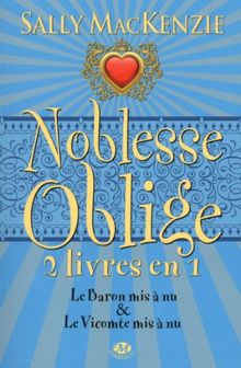 Noblesse oblige, Tomes 5 et 6 : Le Baron mis à nu ; Le Vicomte mis à nu von MacKenzie, Sally | Buch | Zustand gut