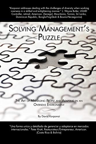 Solving Management's Puzzle: The Art of Managing People and Adapting in an Overseas Environment