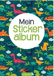 Mein Stickeralbum – Dinos: Mit beschichteten Seiten für das einfache Ablösen und Neugestalten eurer Stickersammlung