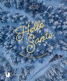 Hello Santa: Backen - Lesen - Genießen