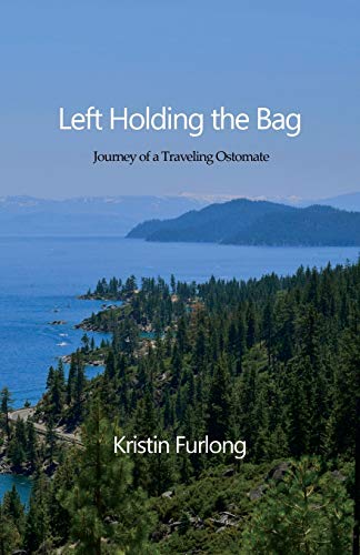 Left Holding the Bag: Journey of a Traveling Ostomate