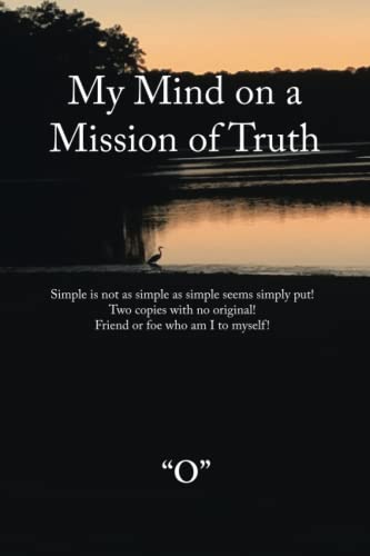 My Mind on a Mission of Truth: Simple is not as simple as simple seems simply put! Two copies with no original Friend or foe who am I to myself