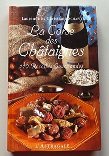 La Corse des châtaignes, 110 recettes gourmandes de Schapira | Livre | état bon