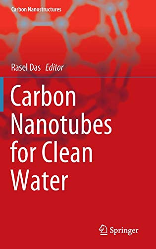 Carbon Nanotubes for Clean Water (Carbon Nanostructures)