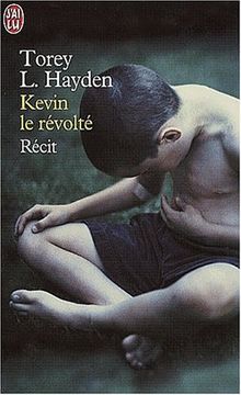 Kevin le révolté : récit