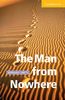 The Man from Nowhere Level 2 (Cambridge English Readers)