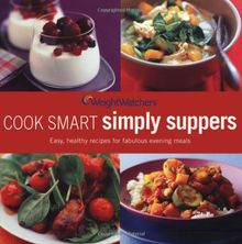 Weight Watchers Cook Smart Simply Suppers by Kanon, Joseph Patrick | Book | condition very good