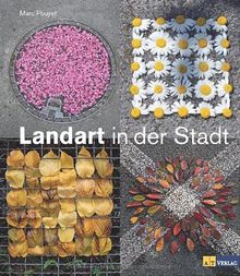 Landart in der Stadt