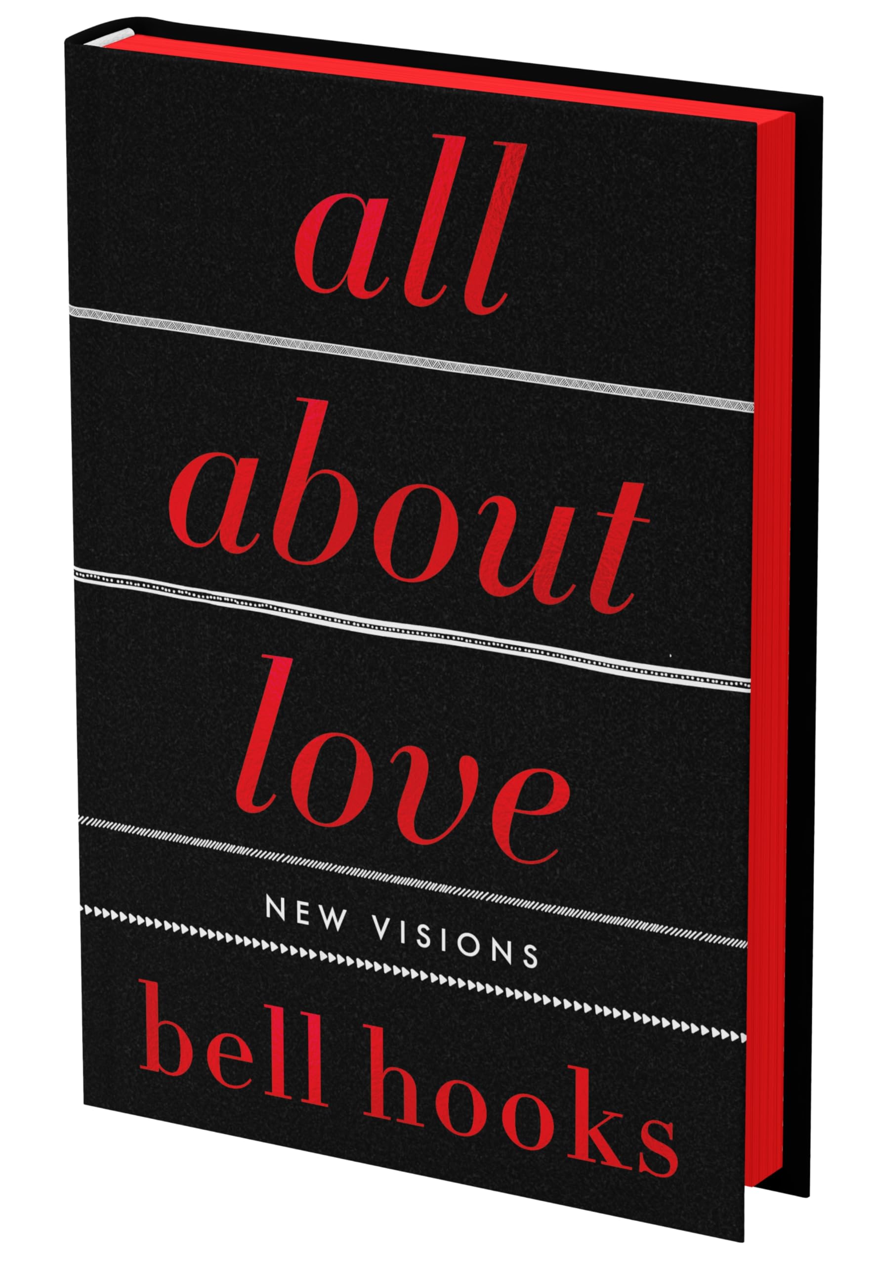 All About Love: The Deluxe Collector's Edition: New Visions (Love Song to the Nation, 1, Band 1)