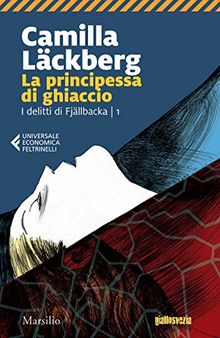 La principessa di ghiaccio. I delitti di Fjällbacka