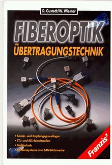 Fiber Optik Übertragungstechnik