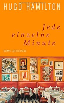 Jede einzelne Minute: Roman