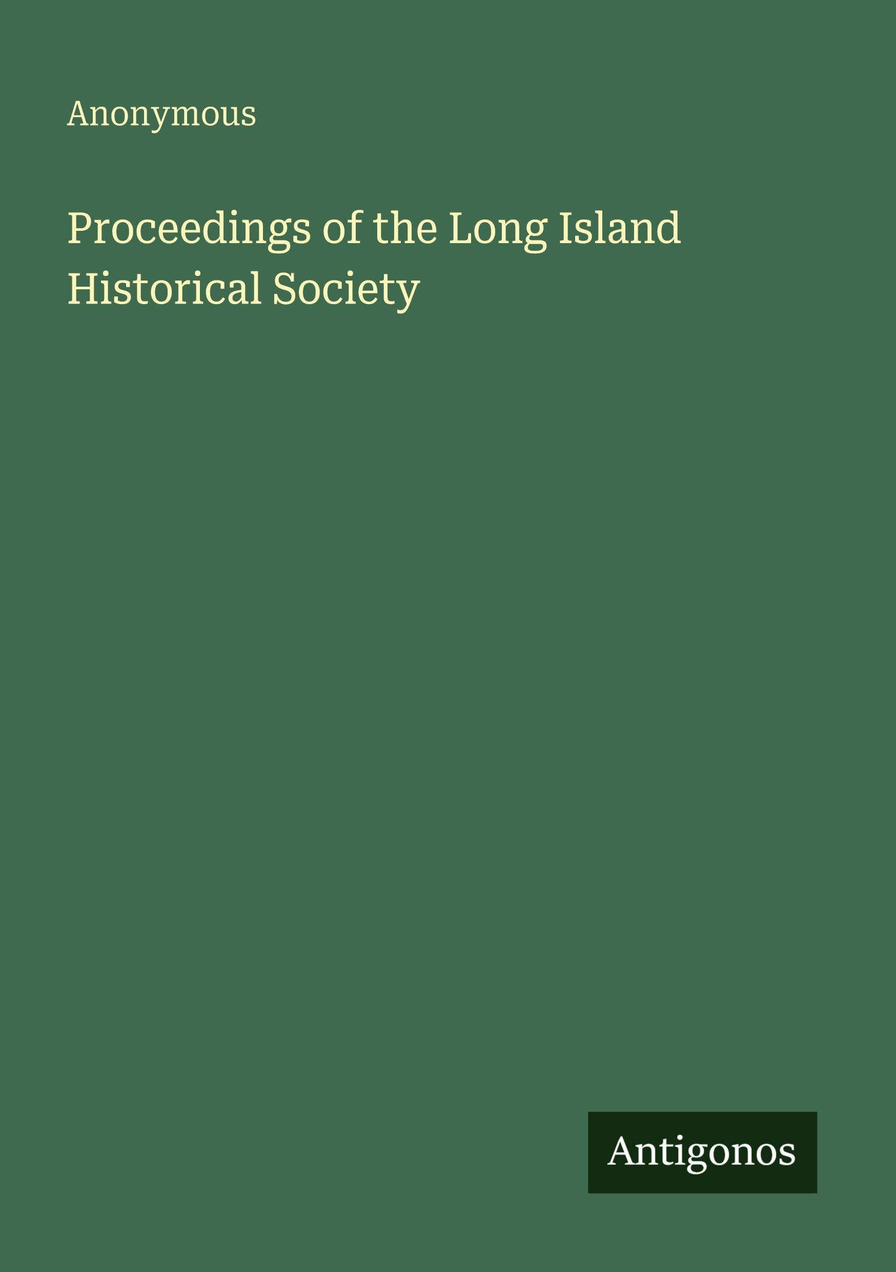 Proceedings of the Long Island Historical Society