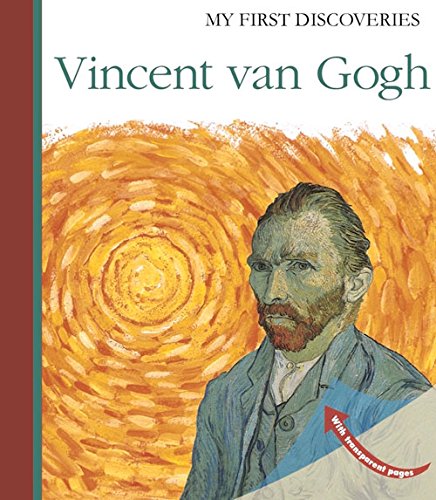 Vincent Van Gogh (My First Discoveries)