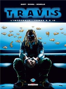 Travis : l'intégrale. Tomes 8 à 10