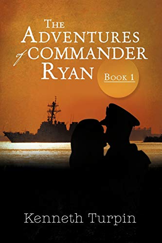 The Adventures of Commander Ryan: Book I