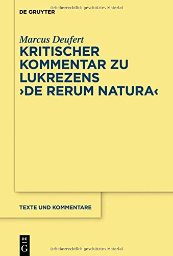 Kritischer Kommentar zu Lukrezens De rerum natura (Texte und Kommentare, Band 56)