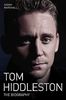 Tom Hiddleston: The Biography