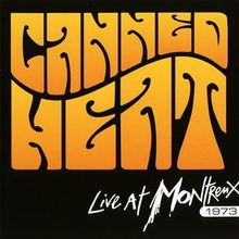 Live At Montreux 1973 von Canned Heat | CD | Zustand gut
