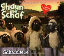 Shaun das Schaf Geschichtenbuch 05: Schafsliebe