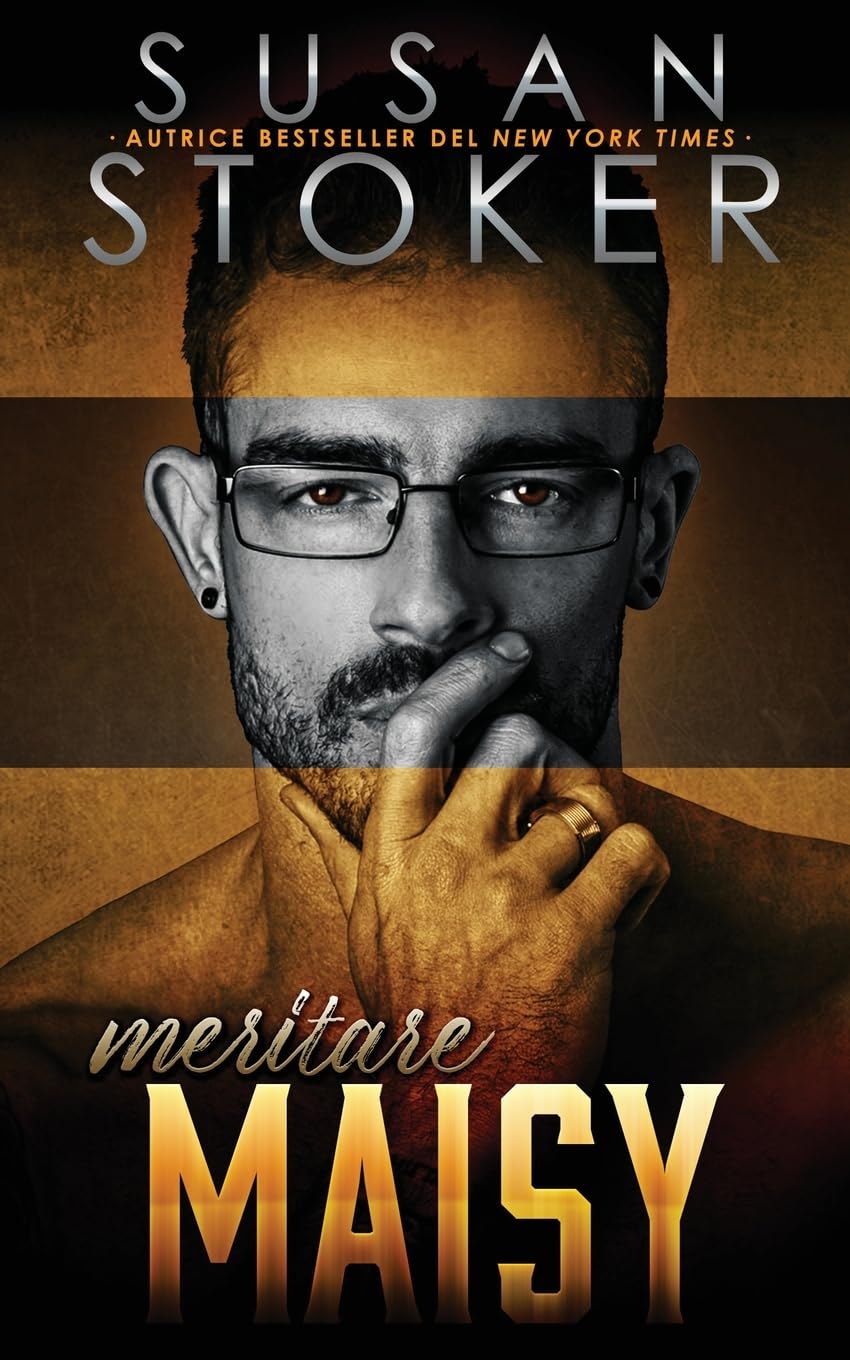 Meritare Maisy (Il Rifugio, Band 6)