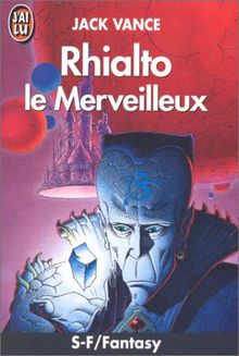 Rhialto le Merveilleux (Science Fiction)