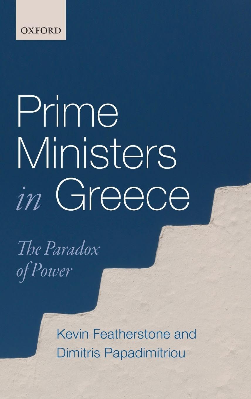 Prime Ministers in Greece: The Paradox of Power
