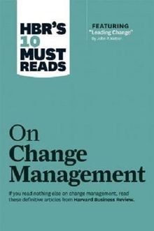 HBR's 10 Must Reads on Change