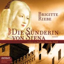 Die Sünderin von Siena. Historischer Roman. 6 CDs