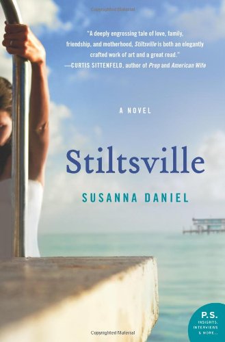 Stiltsville: A Novel (P.S.)