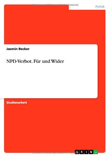 NPD-Verbot. Für und Wider