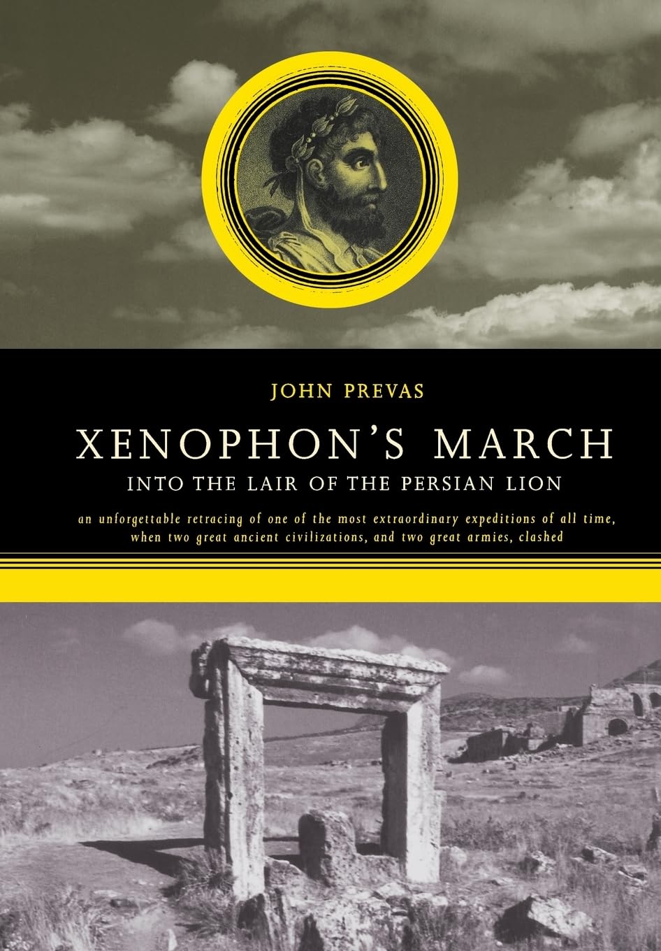 Xenophon's March: Into The Lair Of The Persian Lion