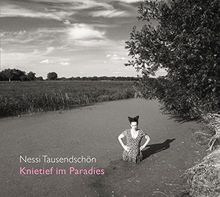Knietief im Paradies