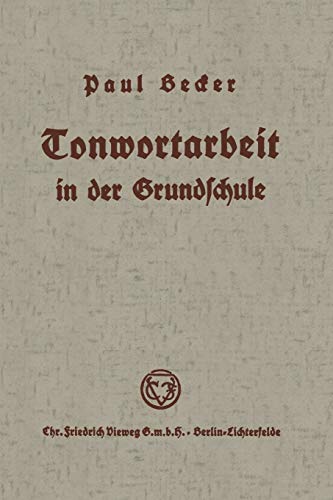 Tonwortarbeit in der Grundschule (German Edition)
