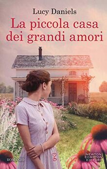 La piccola casa dei grandi amori (Anagramma, Band 745)