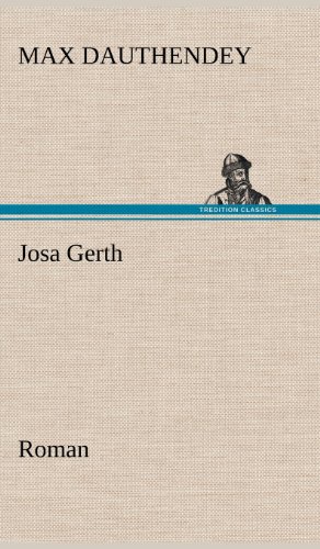 Josa Gerth: Roman