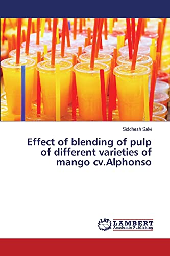 Effect of blending of pulp of different varieties of mango cv.Alphonso