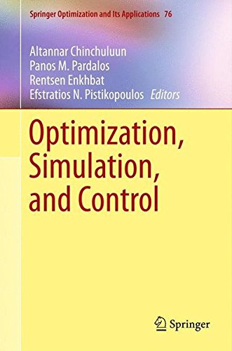 Optimization, Simulation, and Control (Springer Optimization and Its Applications)