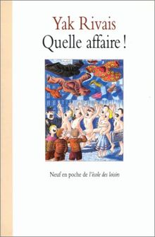 Quelle affaire ! : nouveaux contes de la rue Marcel-Aymé