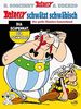Asterix schwätzt schwäbisch: Der große Mundart-Sammelband