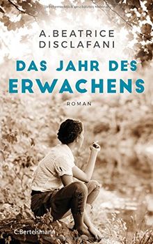 Das Jahr des Erwachens: Roman